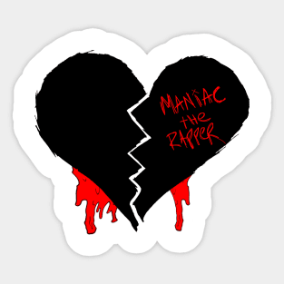 Maniac the Rapper style 2 Sticker